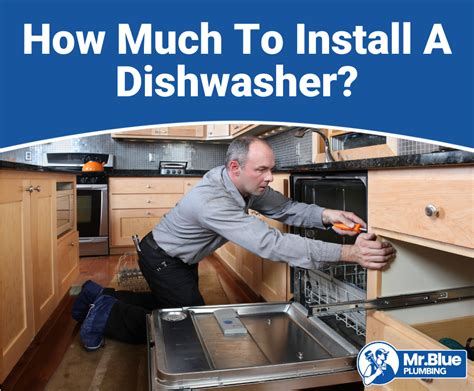 How much does it cost to install a dishwasher. Things To Know About How much does it cost to install a dishwasher. 